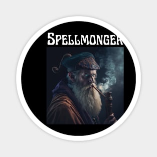 Spellmonger - have a smoke (no text) Magnet